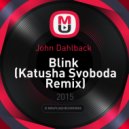 John Dahlback - Blink
