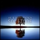 AK & WaffleNinja - Solitude