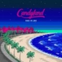 Candyland - Rage In Love
