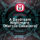 Cara Dove - A Daydream Nightmare