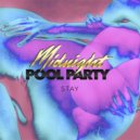 Midnight Pool Party - Stay (Jordan F Remix)