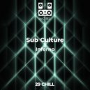Sub Culture - Inferno