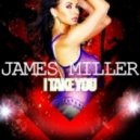 James Miller - I Take You