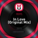 ROY5 - In Love (Original Mix) (Original Mix)