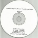 Sebastian Ingrosso, Tommy Trash, John Martin - Reload