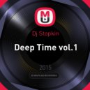 Dj Stopkin - Deep Time vol.1 ()