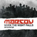 Marco V - When The Night Falls