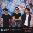 Babe - Make It Real