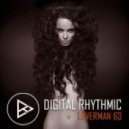Digital Rhythmic - Loverman_63 (Studio Live Compilation)