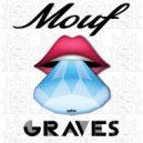 Graves - Mouf (Original mix)