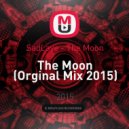 SadLave - The Moon (Orginal Mix 2015)