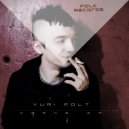 Yuri Folt - Nothing Can Be A Monster (Original Mix)