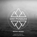 Oh!Possum - Mesmerized