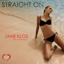 Jane Klos - Straight On Plus (feat. Daviddance) (Original mix)