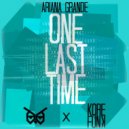 Ariana Grande - One Last Time
