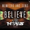 Mumford & Sons - Believe