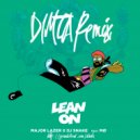 Major Lazer feat. MO & DJ Snake - Lean On (Dimta Remix)