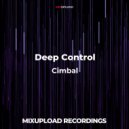 Deep Control - Set It Off