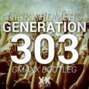 Nicky Romero - Generation 303