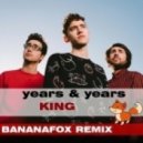 Years & Years - King