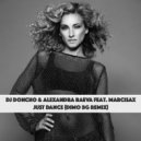DJ Doncho & Alexandra Raeva Feat. MarciSax - Just Dance