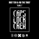 AB The Thief ✖ Riot Ten - D.M.T.