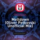 Ghostpoet - Meltdown (Oliver Petkovski Unofficial Mix)