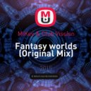 MiKey & Club Vission - Fantasy worlds