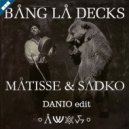 Matisse & Sadko vs. Bang La Decks - Persia aide