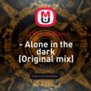 Cj Virtual Wave - Аlone in the dark