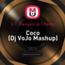 O.T. Genasis vs. Chardy - Coco