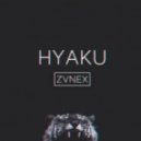 Zvnex - Hyaku