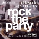 DJ Favorite & DJ Kharitonov - Rock The Party (Club Radio Edit)