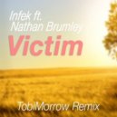 Infek feat. Nathan Brumley - Victim