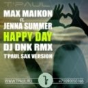 Max Maikon feat. Jenna Summer - Happy Day