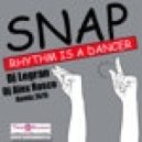 Snap - Rhythm Is A Dancer (Dj Legran & Dj Alex Rosco 2k15 Remix) (Dj Legran & Dj Alex Rosco 2k15 Remix)
