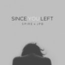 spire with JPB - Since You Left (Original mix)