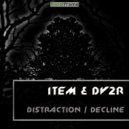 Dv2r & Item - Decline (Original mix)