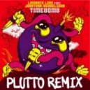Laidback Luke feat. Jonathan Mendelsohn - Timebomb (Plutto Remix)