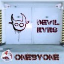 oneBYone - Devil Eyes (promomix)