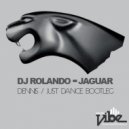 DJ Rolando - Jaguar (Dennis / Just Dance Bootleg)