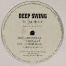 Deep Swing - In the Music (LGK2 Deep Rework)