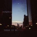 SoulGalaxy - There Is No Fear