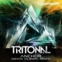 Tritonal - Anchor