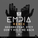 Deorro - Five Hours (Don\'t Hold Me Back) (Empia Remix)
