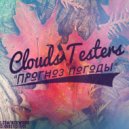 Clouds Testers, SabbUKa - Прогноз Погоды #83 (23.04.2015)