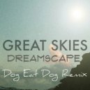 Great Skies - Dreamscape