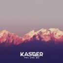 Kasger - You And Me