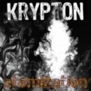 Krypton - Atomization EP 01 Part 2 (Live at BTR 2015-5-4)