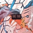 Tapecut - Take That
